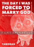 Day I Was Forced to Marry God