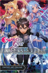 Sword Art Online Novel 21: Unital Ring I