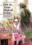 How to Treat Magical Beasts: Mine and Master's Medical Journal 5