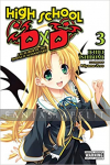 High School DXD Light Novel 03: Excalibur of the Moonlit Schoolyard