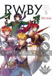 RWBY Official Manga Anthology 5: Shine