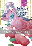 Bond & Book: The Devotion of ''The Surgery Room'' 1 (HC)