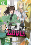 Superwomen in Love! Honey Trap and Rapid Rabbit 2