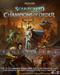 Warhammer Age of Sigmar: Soulbound -Champions of Order