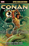 Conan Chronicles Epic Collection 7: Shadows Over Kush