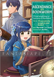 Ascendance of a Bookworm 2: I'll Even Join the Temple to Read Books! 1