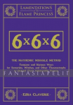 6x6x6: The Mayhemic Misssile Method (HC)