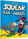 Squeak the Mouse (HC)