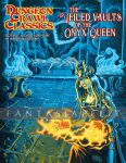 Dungeon Crawl Classics 101: The Veiled Vault of the Onyx Q