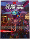 D&D 5: Journeys Through the Radiant Citadel (HC)