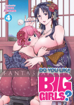 Do You Like Big Girls? 4