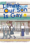 I Think Our Son is Gay 3