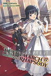 Death March to the Parallel World Rhapsody Light Novel 17