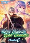Seirei Gensouki: Spirit Chronicles Omnibus 06