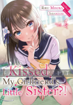 I Kissed My Girlfriend's Little Sister?! Novel 1