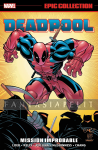 Deadpool Epic Collection 2: Mission Improbable