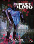 Vampire: The Masquerade 5th Edition -Children of the Blood (HC)