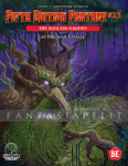 Fifth Edition Fantasy 23: The Sunless Garden