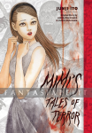 Mimi's Tales of Terror: Junji Ito Story Collection (HC)