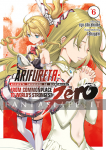 Arifureta: From Commonplace to World's Strongest -Zero Light Novel 6