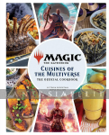 Magic the Gathering: Cuisines of the Multiverse, The Official Cookbook (HC)