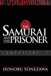 Samurai and the Prisoner (HC)