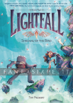 Lightfall 2: Shadow of the Bird