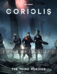 Coriolis: The Third Horizon RPG (HC)