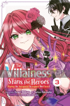 Villainess Stans the Heroes: Playing the Antagonist to Support Her Faves! 3