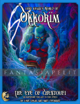D&D 5: Luke Gygax's World of Okkorim, OS1 -The Eye of Chentoufi