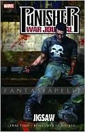 Punisher War Journal 4: Jigsaw