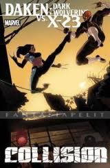 Daken -Dark Wolverine 2 (X-23 2): Collision