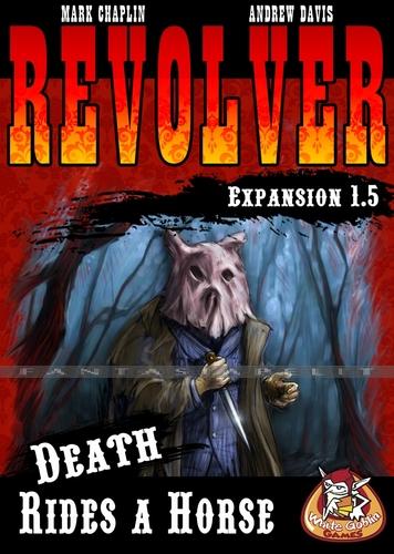 Revolver 1.5: Death Rides A Horse
