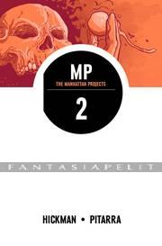 Manhattan Projects 2: They Rule
