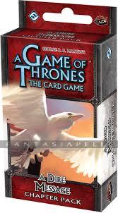 Game of Thrones LCG: CD6 -A Dire Message Chapter Pack