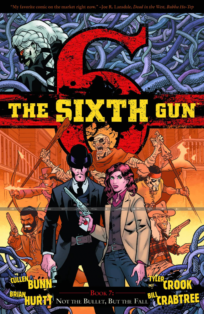 Sixth Gun 7: Not the Bullet, but the Fall