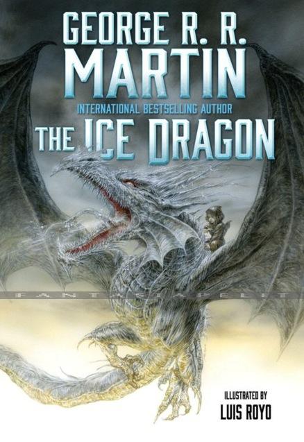 Ice Dragon: An Illustrated Novel (HC)