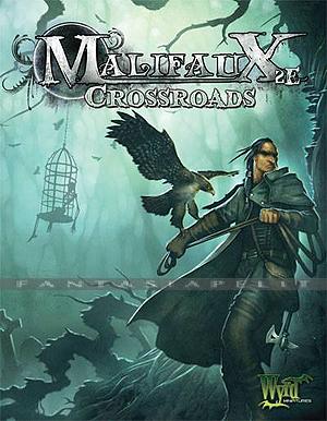 Malifaux 2nd Edition Crossroads