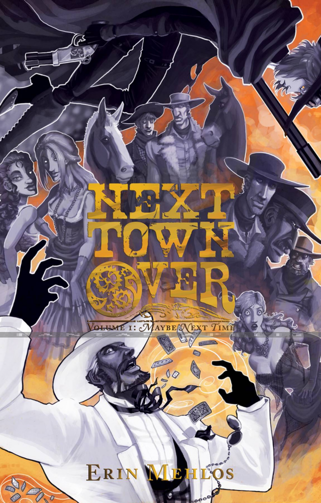 Next Town Over 1: Maybe Next Time