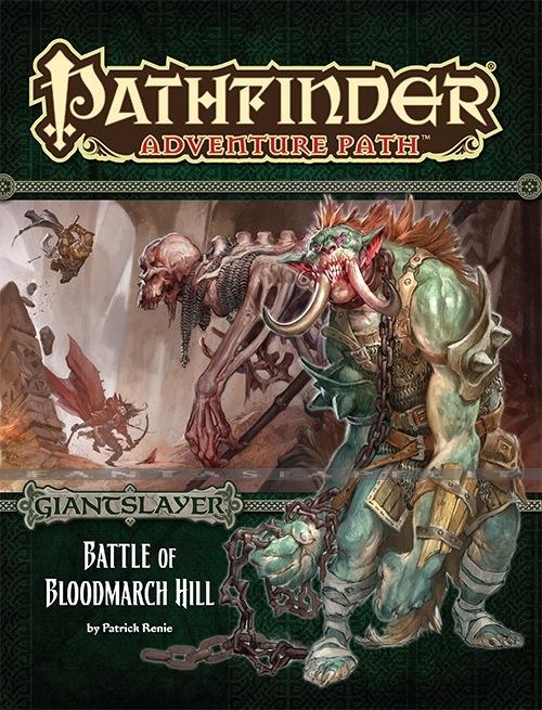 Pathfinder 91: Giantslayer -Battle of Bloodmarch Hill