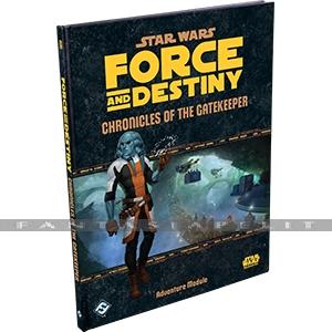 Star Wars RPG Force and Destiny: Chronicles of the Gatekeeper (HC)