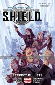 S.H.I.E.L.D. 1: Perfect Bullets