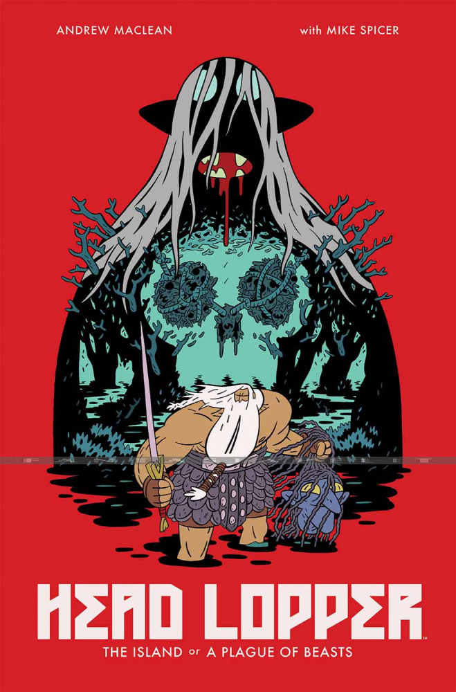 Head Lopper 1: The Island or a Plague of Beasts