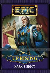 Epic Card Game: Uprising Expansion -Kark's Edict