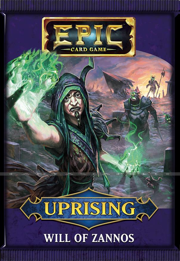 Epic Card Game: Uprising Expansion -Will of Zannos