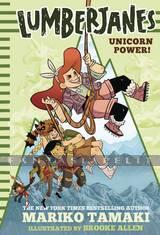 Lumberjanes Illustrated Novel 1: Unicorn Power! (HC)