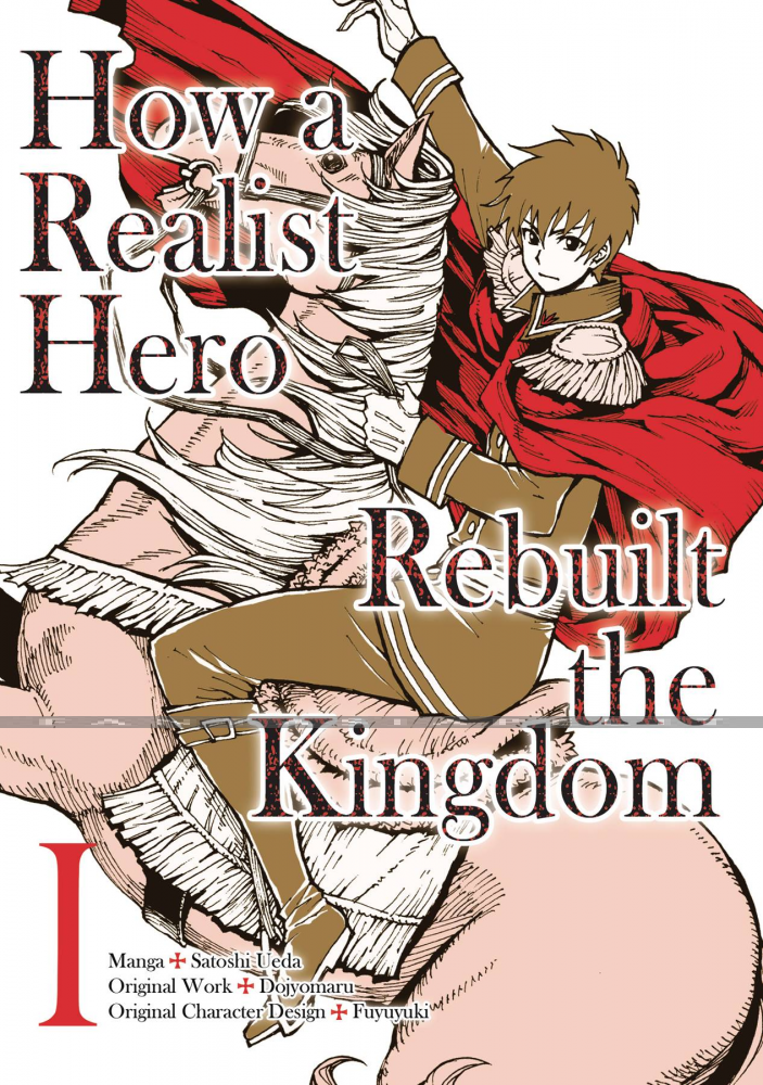 How a Realist Hero Rebuilt the Kingdom Omnibus 1
