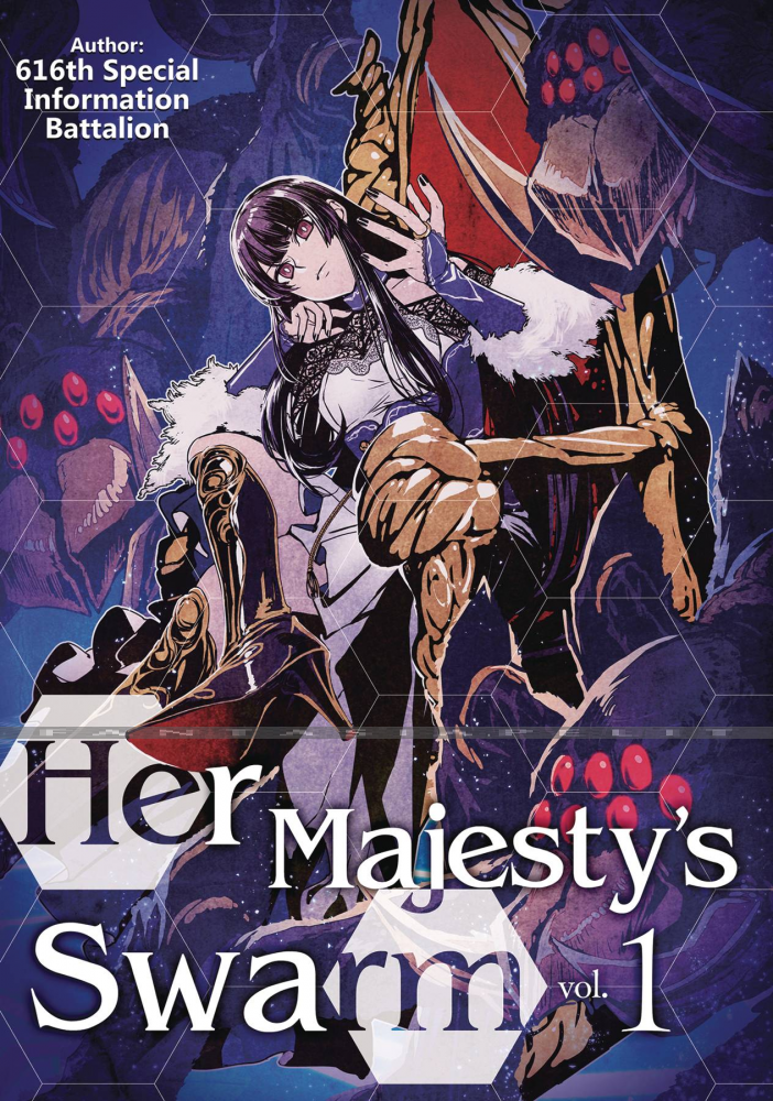 Her Majesty's Swarm Light Novel 1