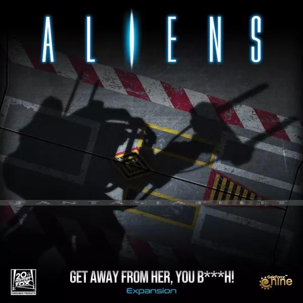 Aliens: Get Away from Her You B***h! Expansion
