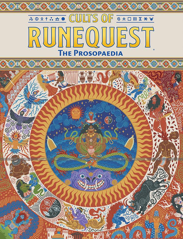 Cults of RuneQuest: Prosopaedia -An Encyclopedia of the Gods of RuneQuest (HC)